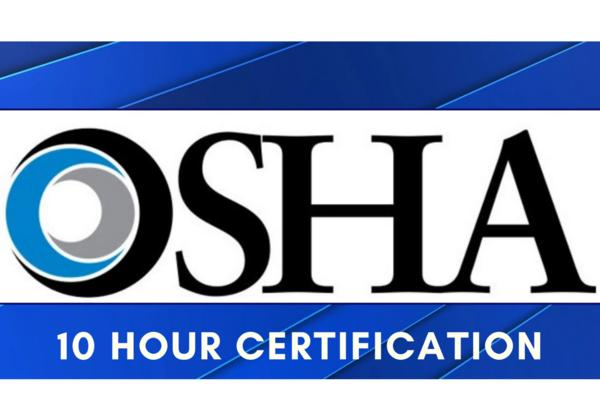 OSHA 10 Hour Certification